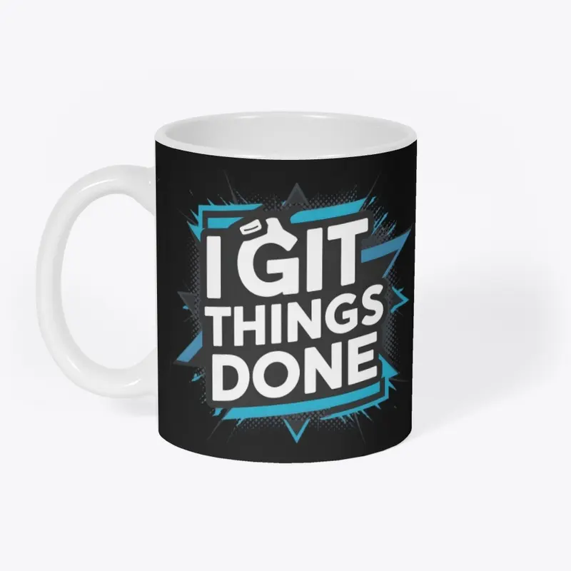 I Git Things Done - Modern Style